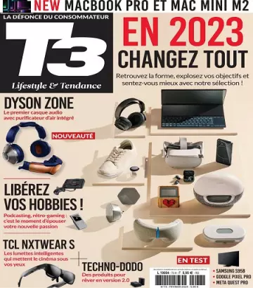 T3 Gadget Magazine N°73 – Février 2023