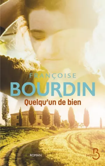 Quelqu'un de bien Françoise Bourdin