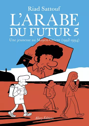 L'ARABE DU FUTUR - 6 TOMES