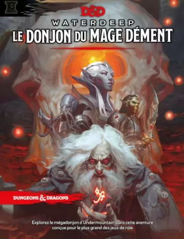 D&D 5E ÉDITION - WATERDEEP - LE DONJON DU MAGE DÉMENT