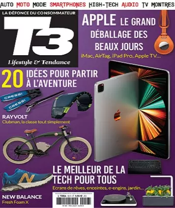T3 Gadget Magazine N°56 – Mai 2021