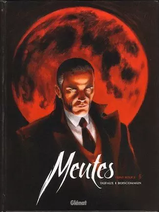 Meutes - Tome 1 - Lune Rouge