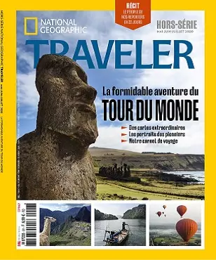 National Geographic Traveler Hors Série N°6 – Mai-Juillet 2020