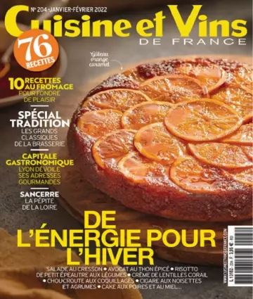 Cuisine et Vins De France N°204 – Janvier-Février 2022