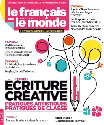 Le Français Dans Le Monde N°446 – Mai-Juin 2023