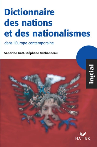 Dictionnaire des nations et des nationalismes