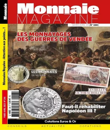 Monnaie Magazine N°246 – Mars-Avril 2023