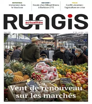 Rungis Actualités N°785 – Juin 2022