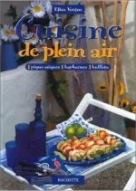 Cuisine De Plein Air – Piques-niques, Barbecues, Buffets