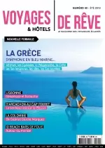 Voyages et Hôtels De Rêve N°40 – Été 2018