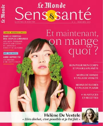 Le Monde Sens et Santé N°11 – Printemps 2019