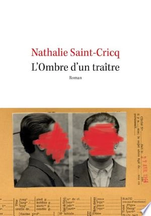 L'Ombre d'un traître Nathalie Saint-Cricq