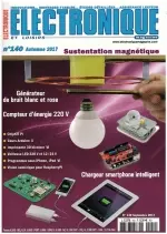 Electronique et Loisirs N°140 - Automne 2017