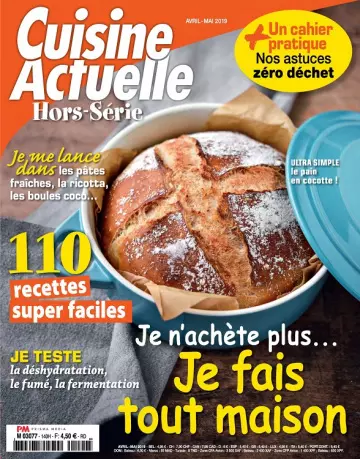 Cuisine Actuelle Hors Série N°140 – Avril-Mai 2019