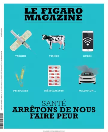 Le Figaro Magazine Du 14 Juin 2019