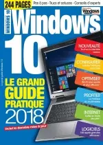 Windows et Internet Pratique Hors Série N°18 – Le Grand Guide Pratique 2018