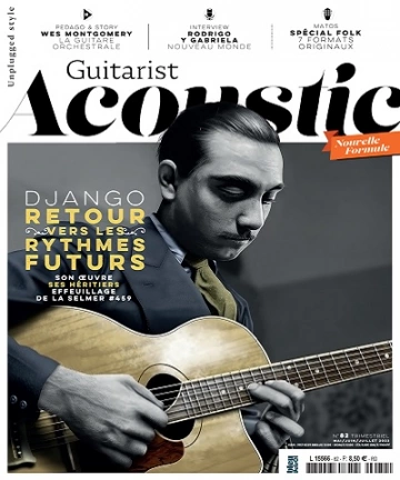 Guitarist Acoustic N°82 – Mai-Juillet 2023