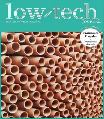Low-Tech Journal N°2 – Juillet-Août 2022