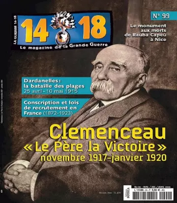 Le Magazine De La Grande Guerre 14-18 N°99 – Novembre 2022-Janvier 2023