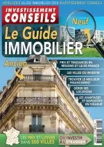 Investissement Conseils Hors Série N°41 – Le Guide Immobilier 2018