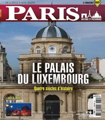 Paris De Lutèce à Nos Jours N°39 – Décembre 2022-Février 2023