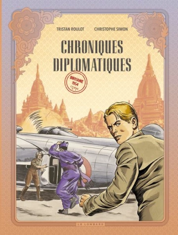CHRONIQUES.DIPLOMATIQUES-T02- BIRMANIE