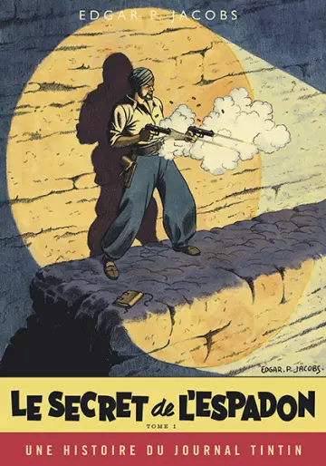 Blake & Mortimer - Le Secret de l'Espadon - Tome 1 / Edition spéciale (Journal Tintin)