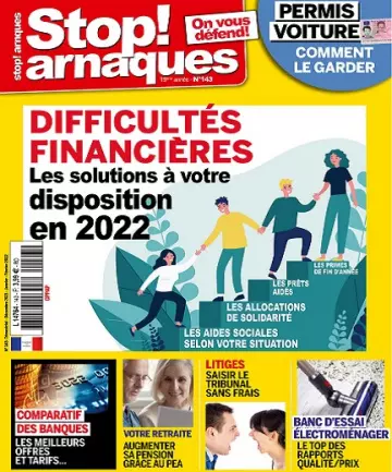 Stop Arnaques N°143 – Décembre 2021-Février 2022