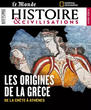 Le Monde Histoire et Civilisations Hors Série N°25 – Avril 2023