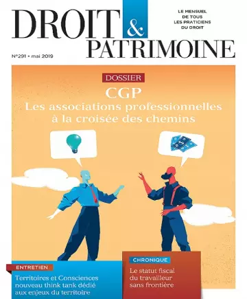 Droit et Patrimoine N°291 – Mai 2019