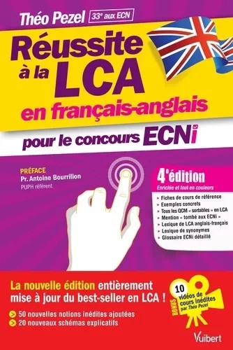 REUSSITE A LA LCA EN FRANCAIS-ANGLAIS : POUR LE CONCOURS ECNI (4ÈME EDITION)