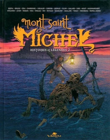Mont St Michel - Histoires et légendes Tome 2