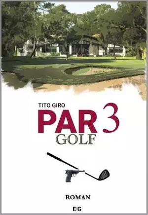 Tito Giro PAR 3 Golf
