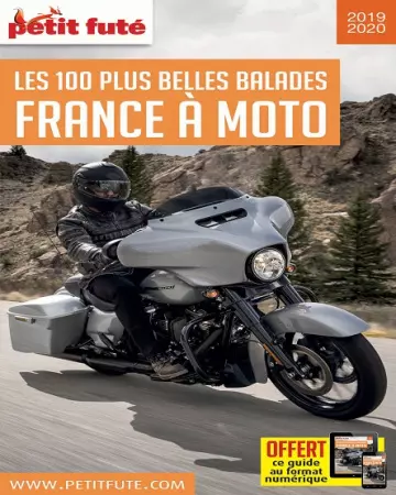 Petit Futé – Les 100 Plus belles balades – France à Moto – 2019-2020