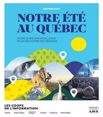 Notre été au Québec – Édition 2022