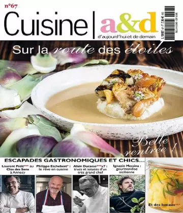 Cuisine A&D N°67 – Septembre-Octobre 2021