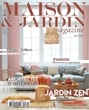 Maison et Jardin Magazine N°139 – Mars 2020