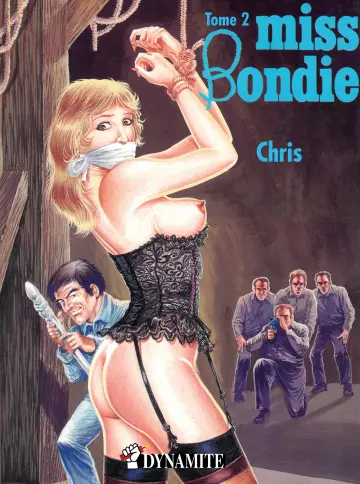 Ed Dynamite - Miss Bondie - Intégrale - 3 Tomes