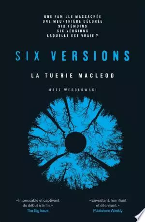 Six versions Tome 2 - La tuerie MacLeod