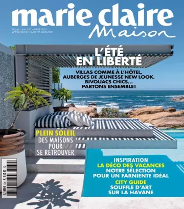 Marie Claire Maison N°534 – Juillet-Août 2022