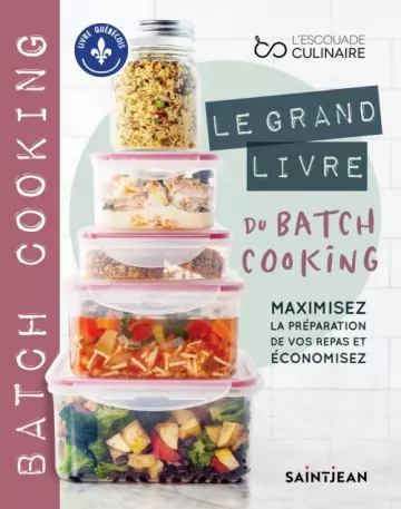 Le grand livre du batch cooking: