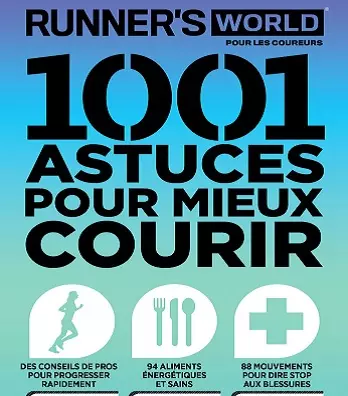 Runner’s World Pour Les Coureurs N°18 – 1001 astuces pour mieux courir 2021