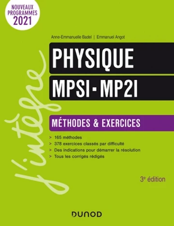 Physique Méthodes et Exercices MPSI-MP2I - 3e éd.