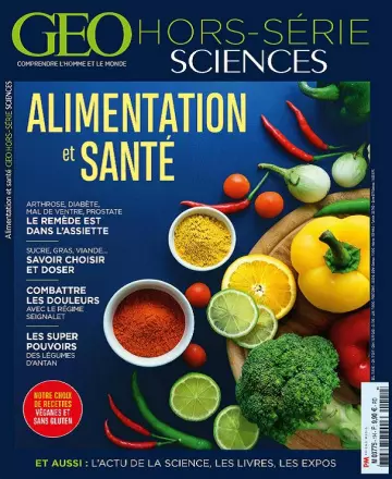 Geo Hors Série Sciences N°22 – Alimentation et Santé 2019