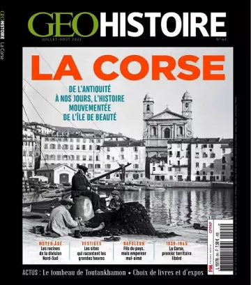 Geo Histoire N°64 – Juillet-Août 2022