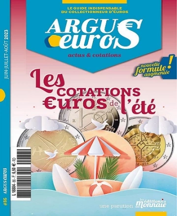 Argus Euros N°86 – Juin-Août 2023