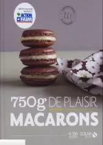 Macarons – 750 grammes de plaisir