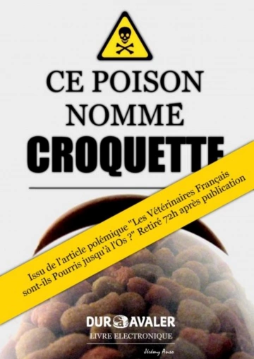 Ce poison nommé croquettes – Jérémy Anso