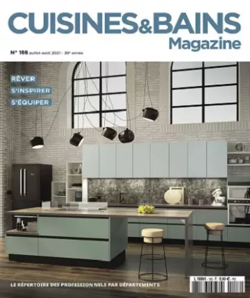 Cuisines et Bains Magazine N°188 – Juillet-Août 2021