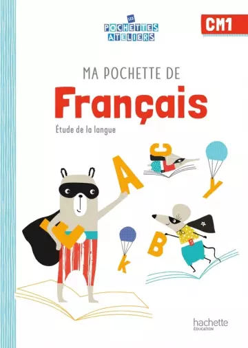 Ma pochette de Français - Étude de la langue - CM1